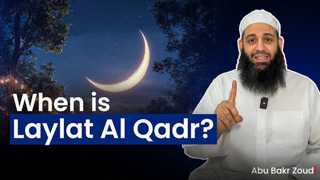When Is Laylatul Qadr?