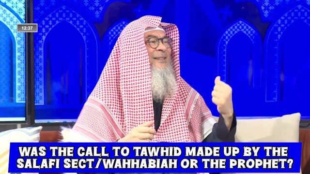Was The Call To Tawheed Made Up By Sa...