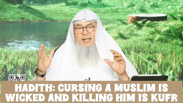 Cursing a Muslim is wicked & Killng h...