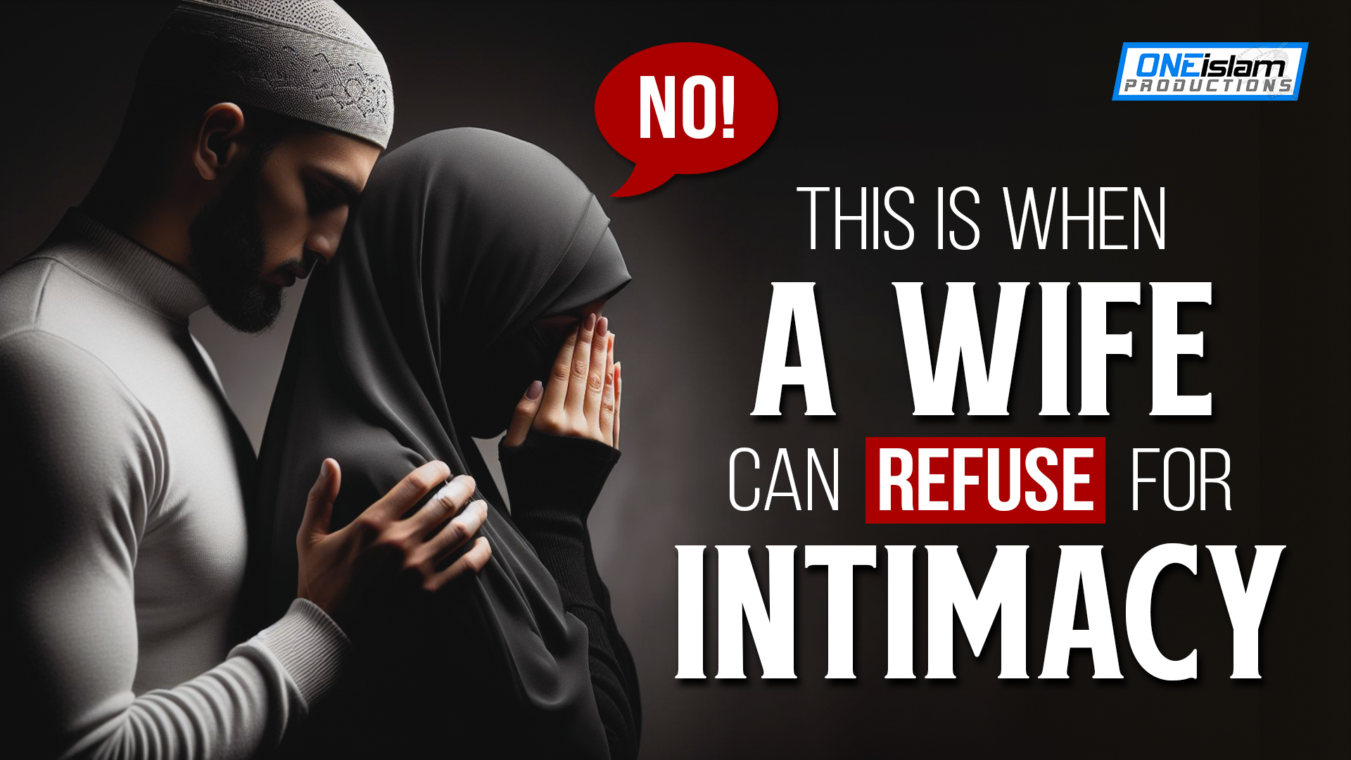 This Is When A Wife Can Refuse For Intimacy