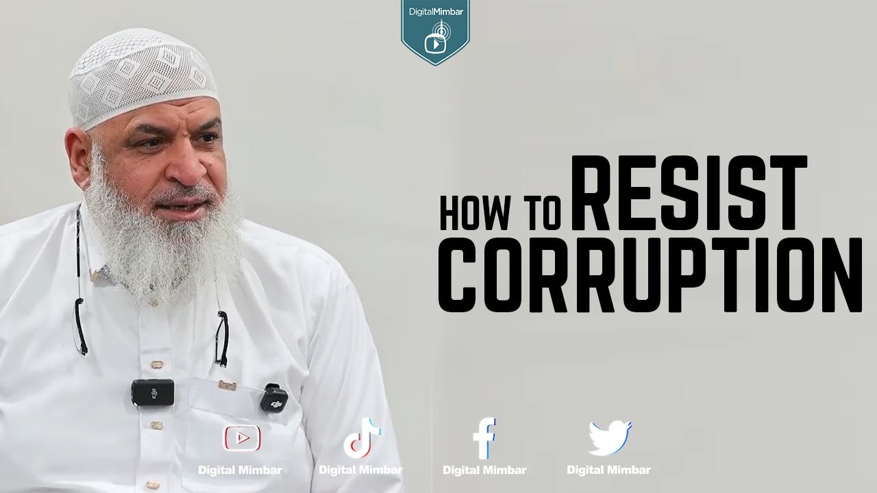 How To Resist Corruption - Karim AbuZaid