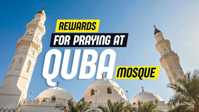 Rewards for praying at Quba mosque