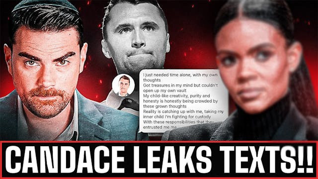 Candace Warns Ben Shapiro - Don't You...