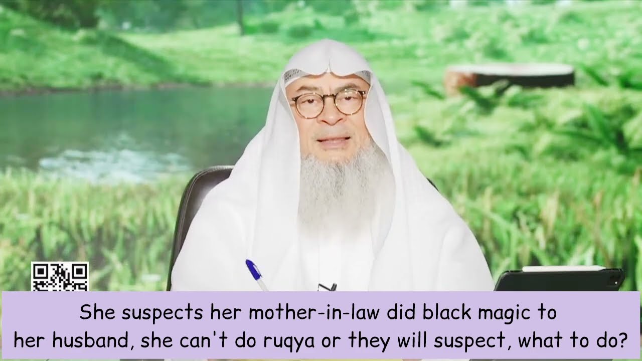 She Suspects Her Mother In Law Did Black Magic On Her Husband, Can't Do Ruqya?