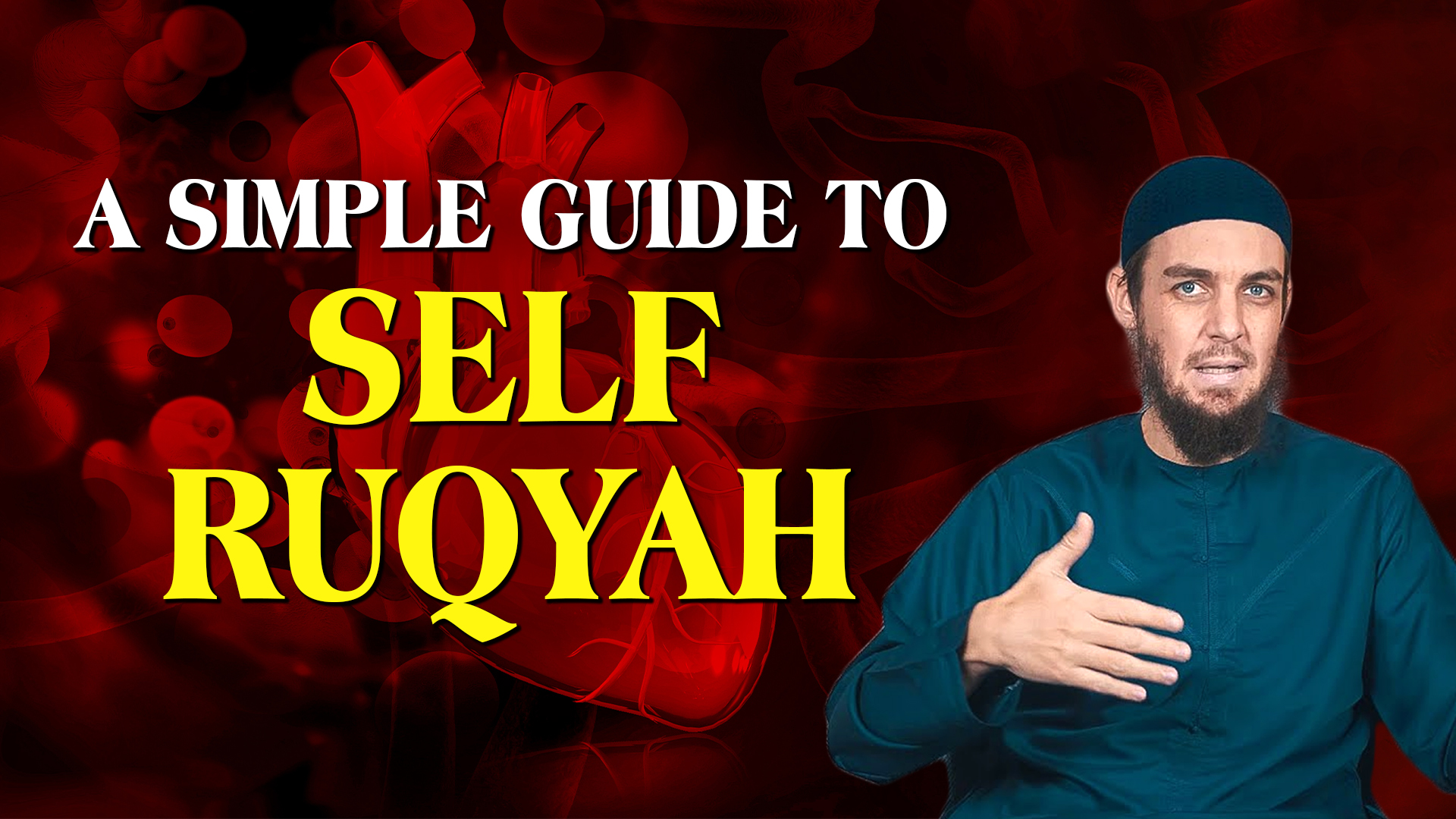 A Simple Guide To Self Ruqyah
