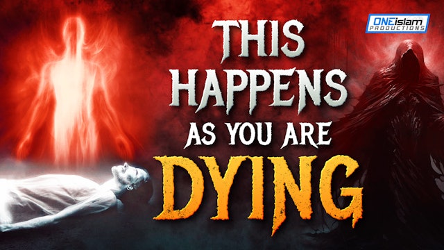 THIS HAPPENS AS YOU ARE DYING