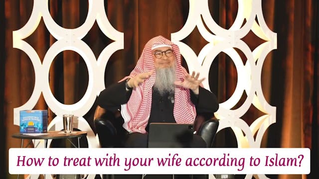 How to treat your wife according to I...