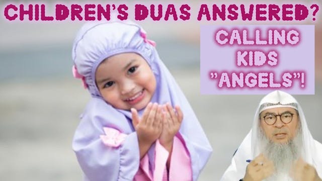 Children's duas more likely 2 be answ...