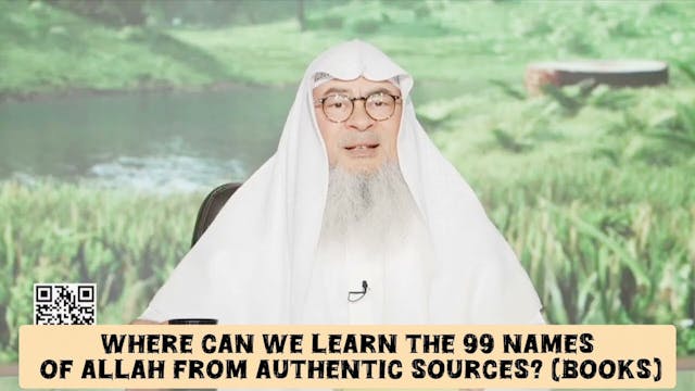 Where Can We Learn The 99 Names Of Al...