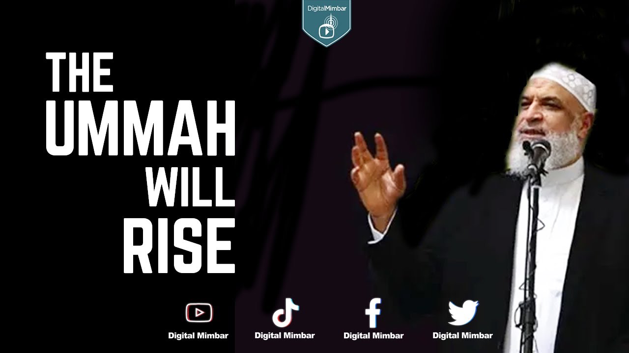 The Ummah Will Rise