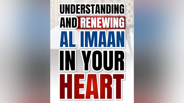 Renewing Eeman In Your Heart