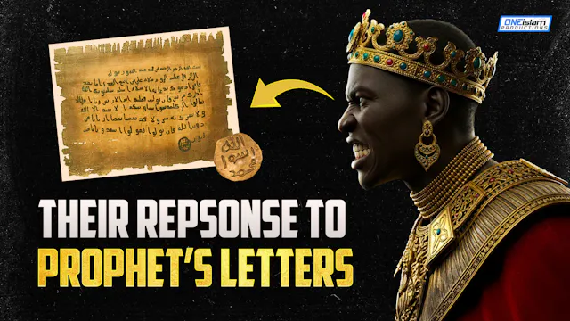 How Kings Responded to Prophet Muhamm...