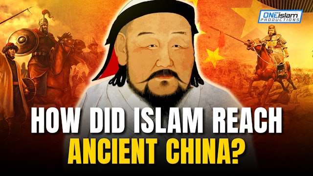 How Did Islam Reach Ancient China?