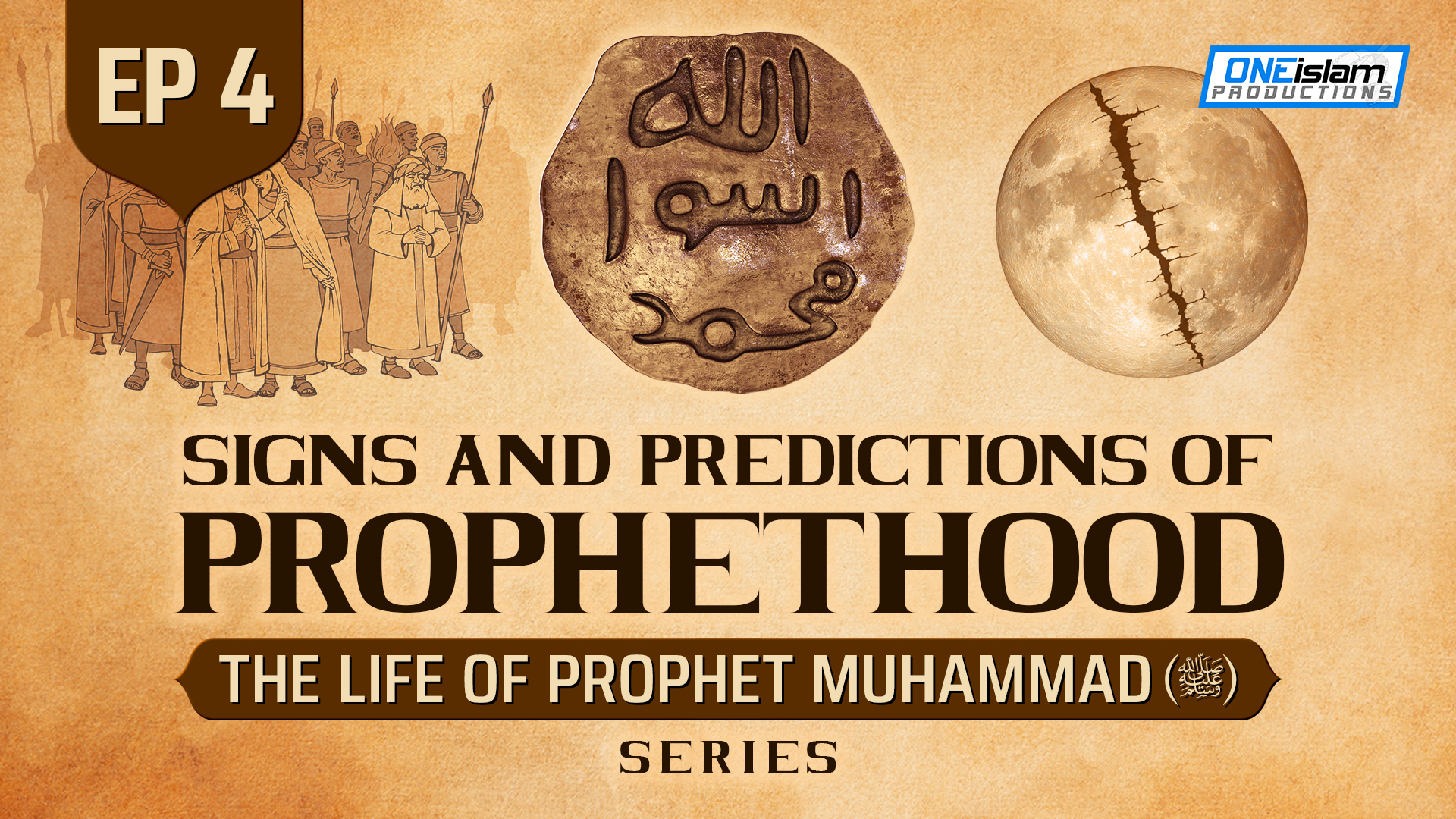 Ep 4 | Signs & Predictions Of Prophethood - The Life Of Prophet ...