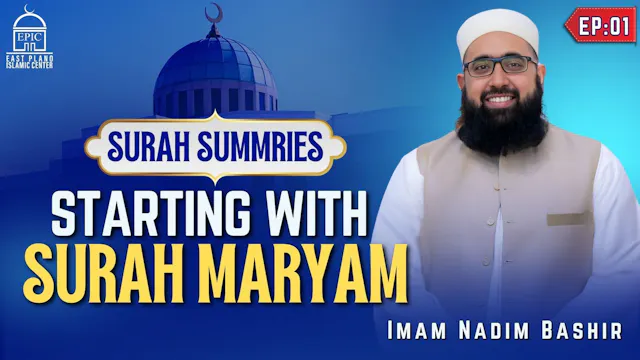 EP1 | Surah Maryam | The Beginning | ...