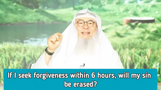 If I Seek Forgiveness Within 6 Hours,...