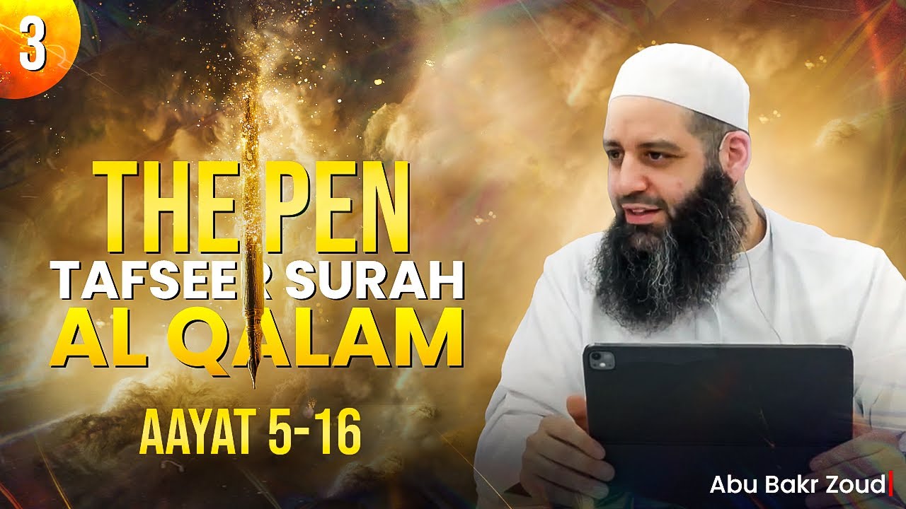Tafseer Surah Al Qalam (The Pen) - Part 35 - ayaat 5 - 16  