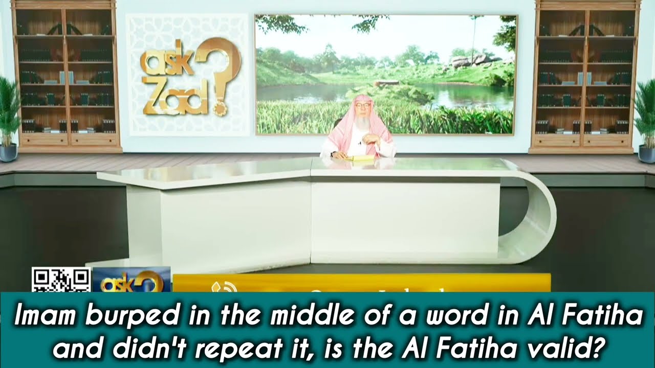 Imam Burped In Middle Of The Word Fatihah & Didn't Repeat It, Is Fatiha Valid?