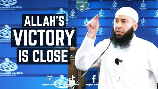 Allah's Victory is close - Dr.Ali Bar...