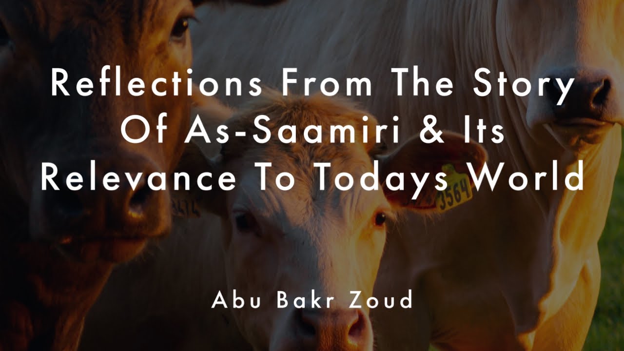Reflections From The Story Of As Saamiri & Its Relevance To Todays World