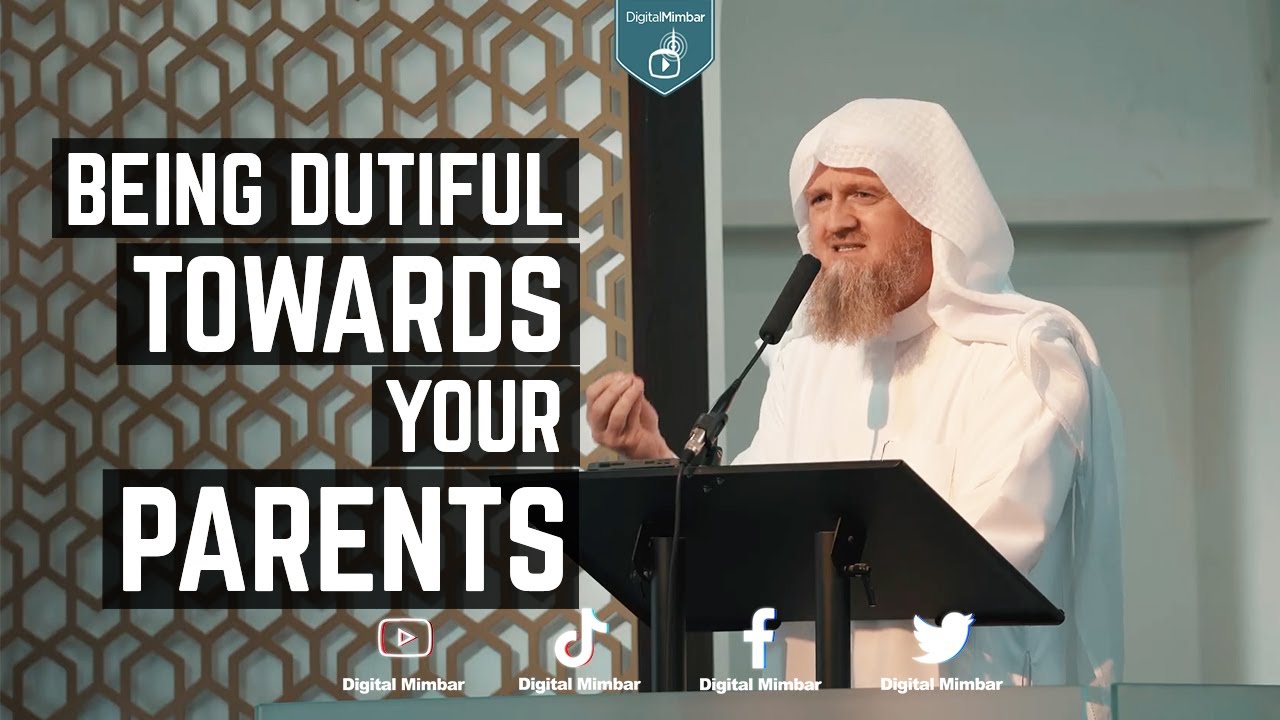 Being Dutiful Towards Your Parents