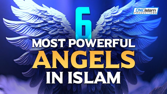 6 Most Powerful Angels In Islam