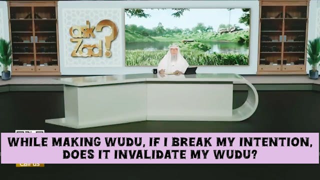 While making wudu if I break my inten...