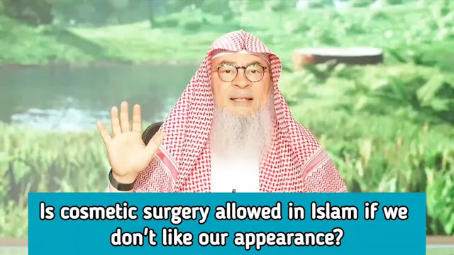 Is Cosmetic Surgery Permissible, If W...