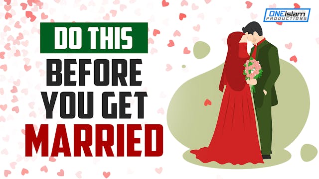 DO THIS BEFORE YOU GET MARRIED 