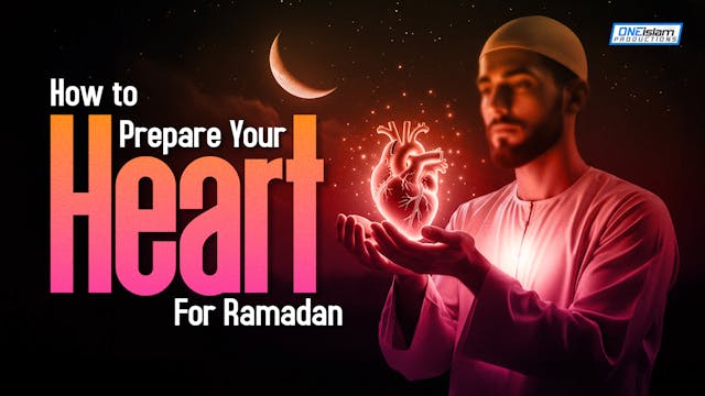 How To Prepare Your Heart For Ramadan
