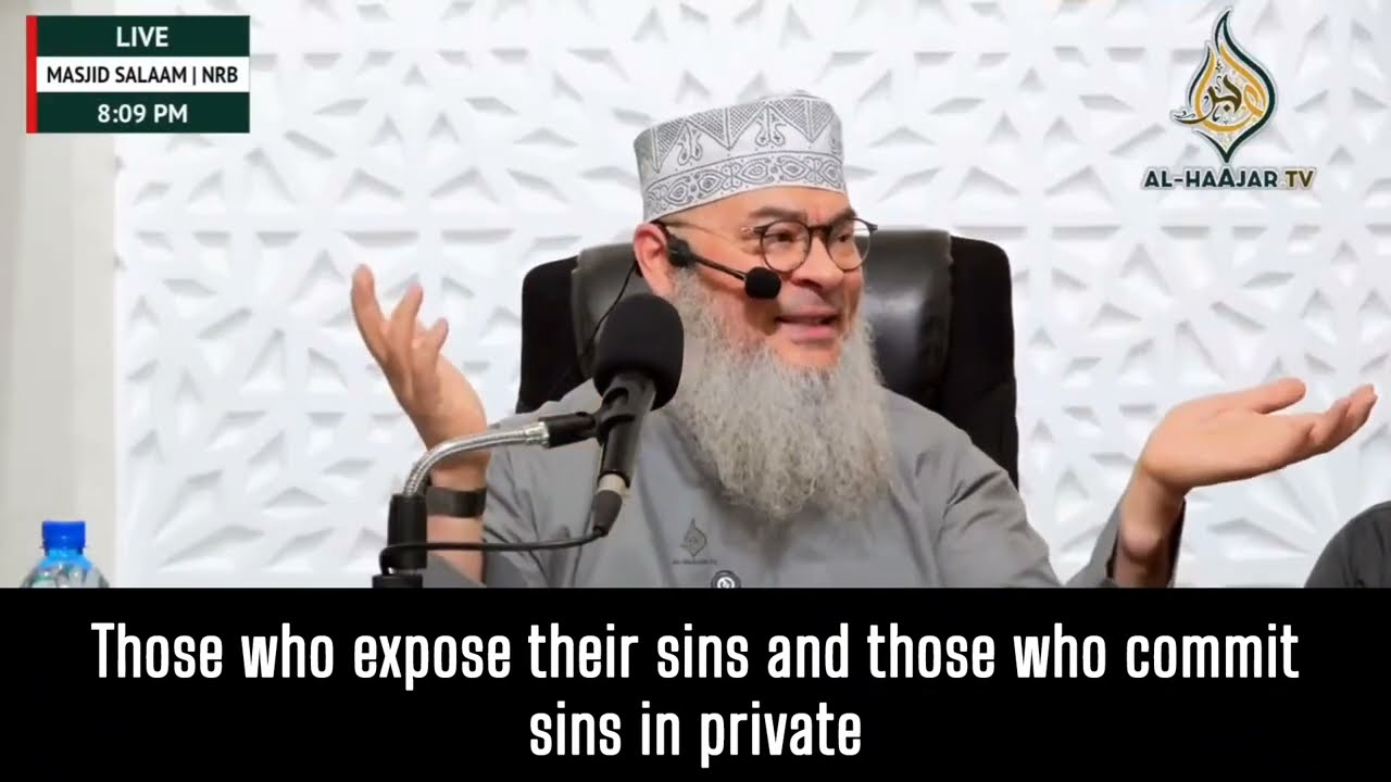 Those Who Expose Their Sins & Those Who Commit Sins In Private