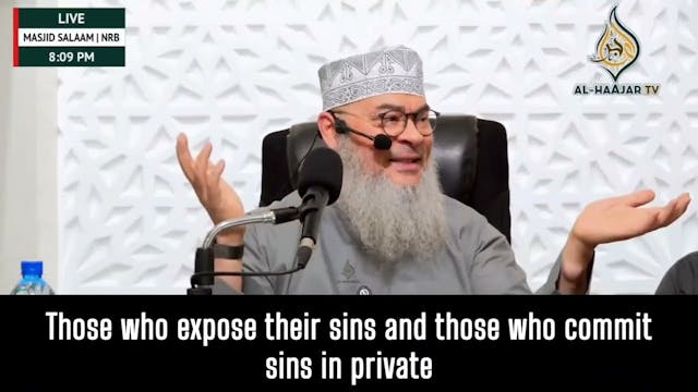 Those Who Expose Their Sins & Those W...