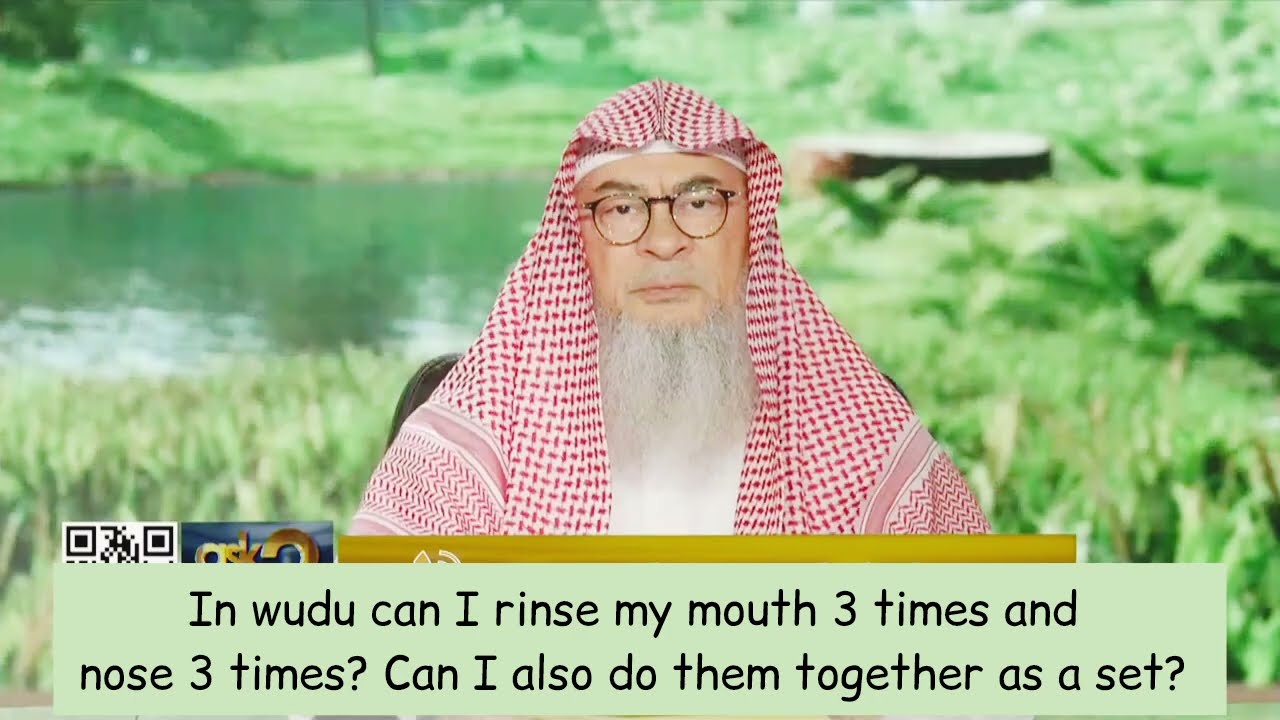 In Wudu Can I Rinse My Mouth & Nose Separately 3 Times Or Must I Do It Together?