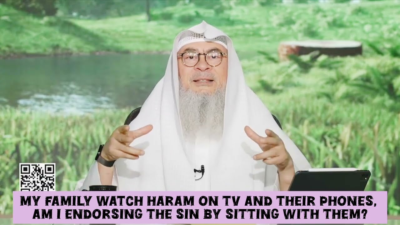 My family watch haram on TV, phones Am I endorsing the sin if I sit with them