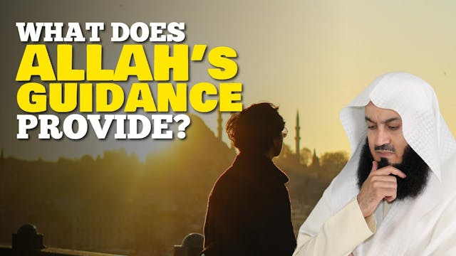 What Does Allah's Guidance Provide - ...