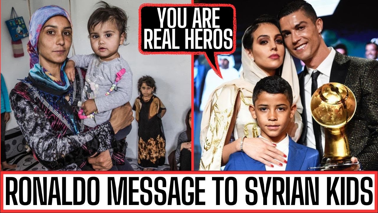 RONALDOS HEART WARMING MESSGE TO SYR!AN KIDS