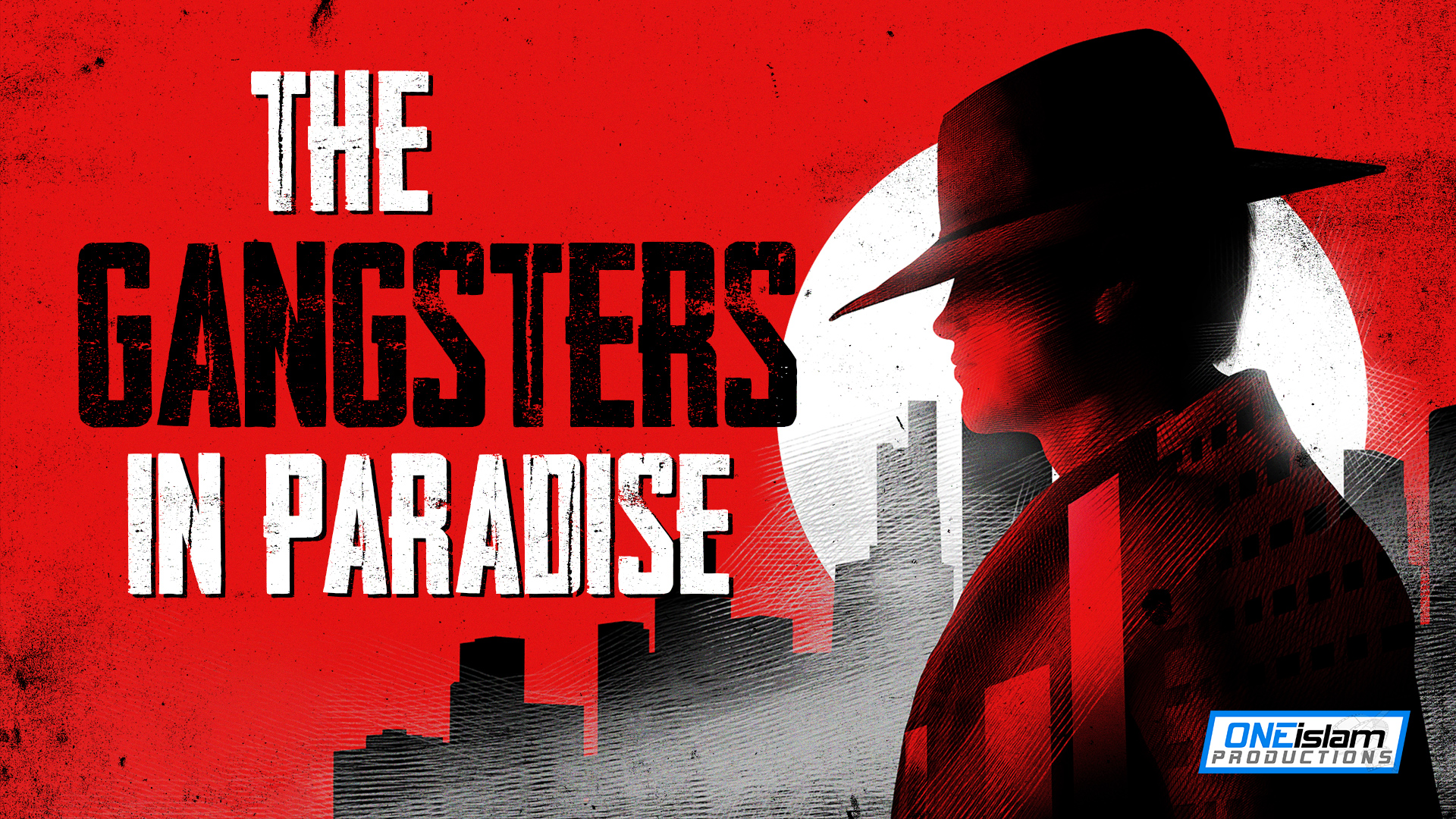 🚬 The Gangsters In Paradise 🔫