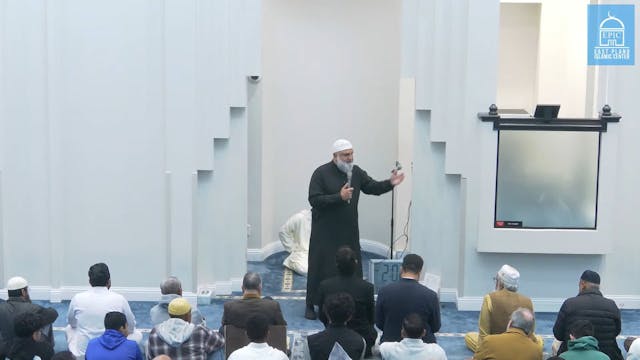 Final words of Rasulullah ﷺ  Jumuah K...