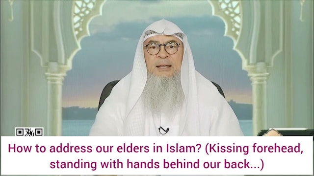 How to respectfully address our elders in Islam -kissing forehead