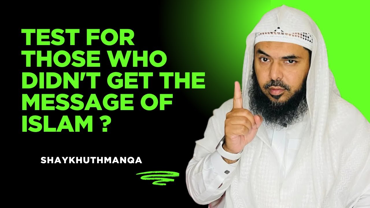 What Happens If Someone Has Never Heard Of Islam?