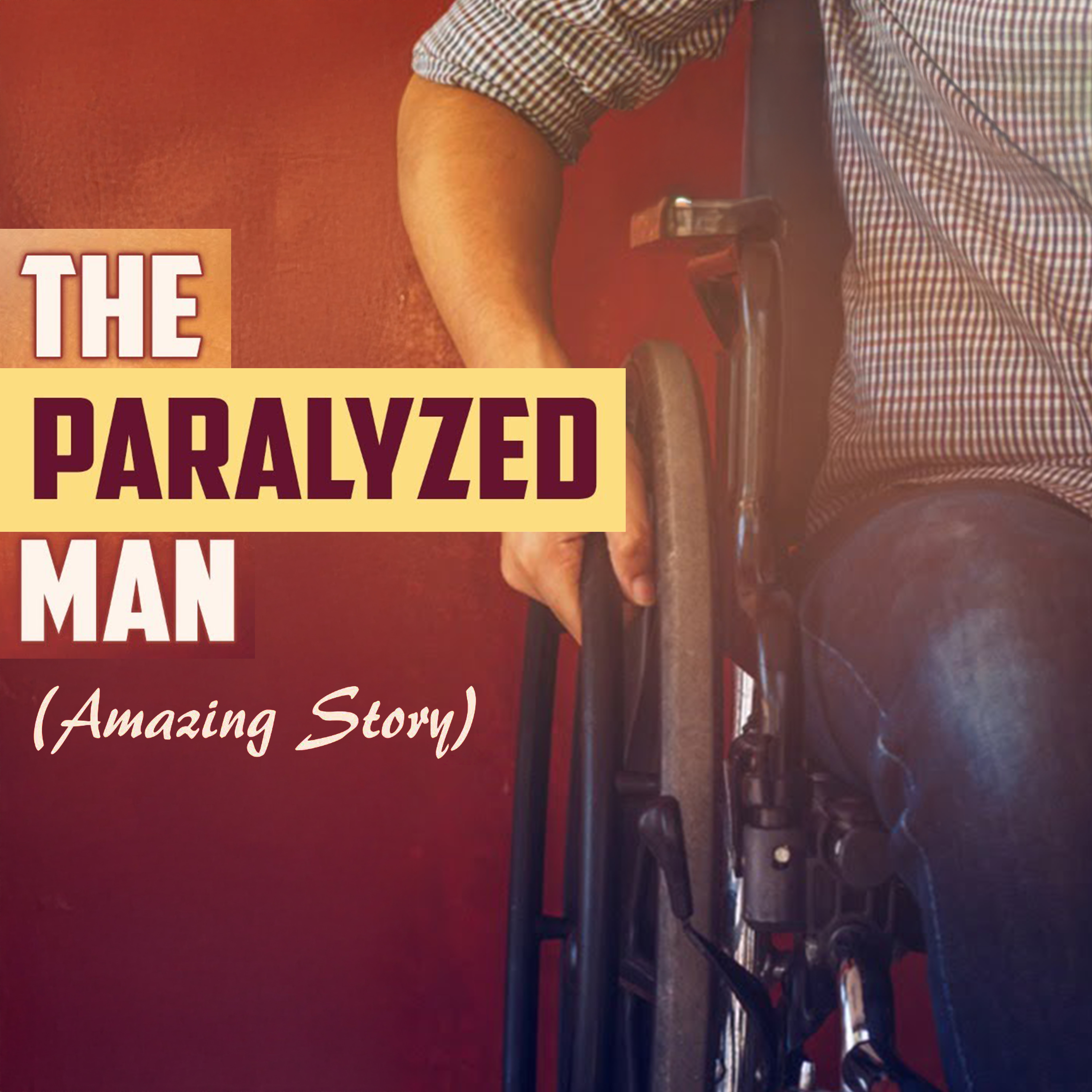 THE PARALYZED MAN