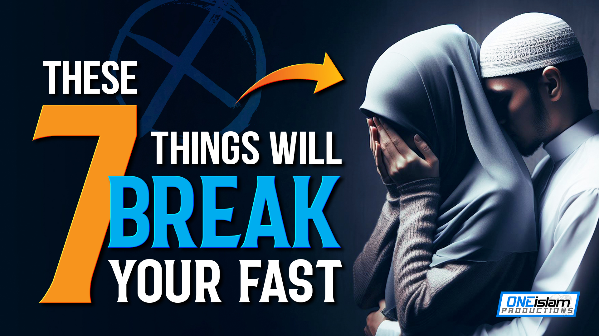 These 7 Things Will Break Your Fast