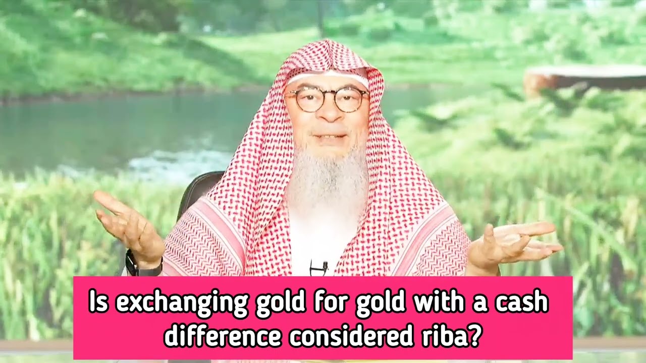 Exchanging Gold For Gold With A Cash Difference Considered Permissible Or Riba?
