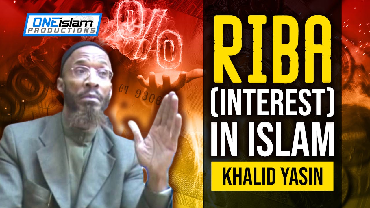 Interest Rida Haram Riba (Interest) In Islam - Haram & Halal - One Islam TV