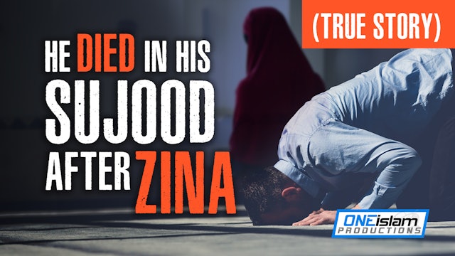 HE DID ZINA BUT HE WENT TO JANNAH (True Story)