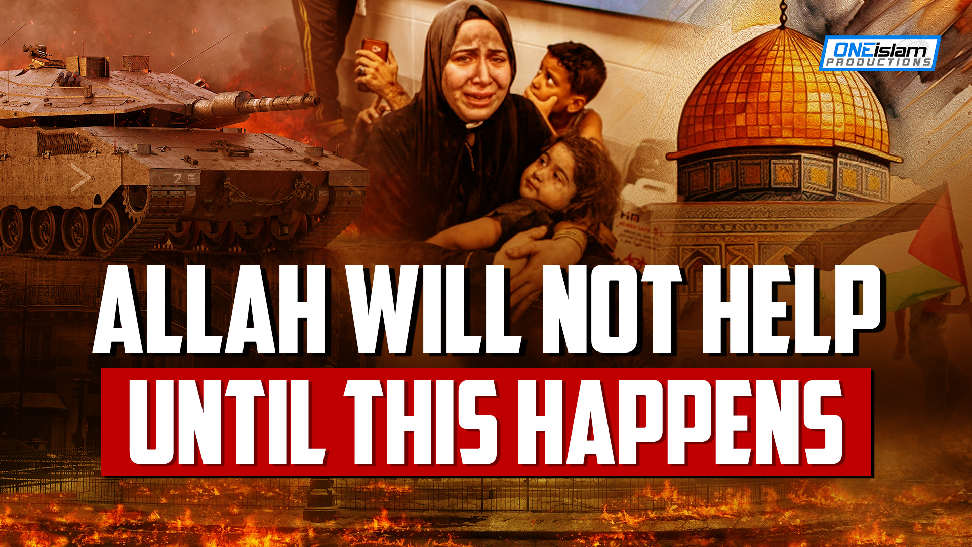 ALLAH WILL NOT HELP UNTIL THIS HAPPENS