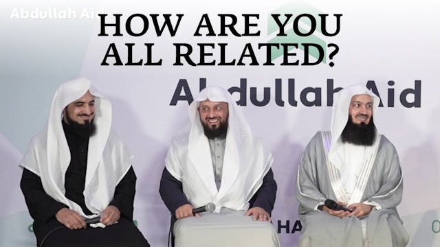 HOW ARE YOU ALL RELATED - Mufti Menk