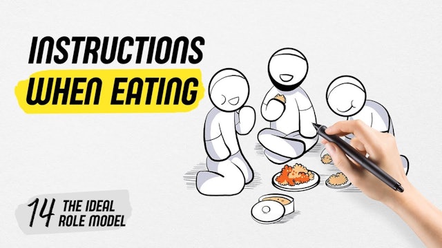 14 - Instructions when eating | The ideal role model