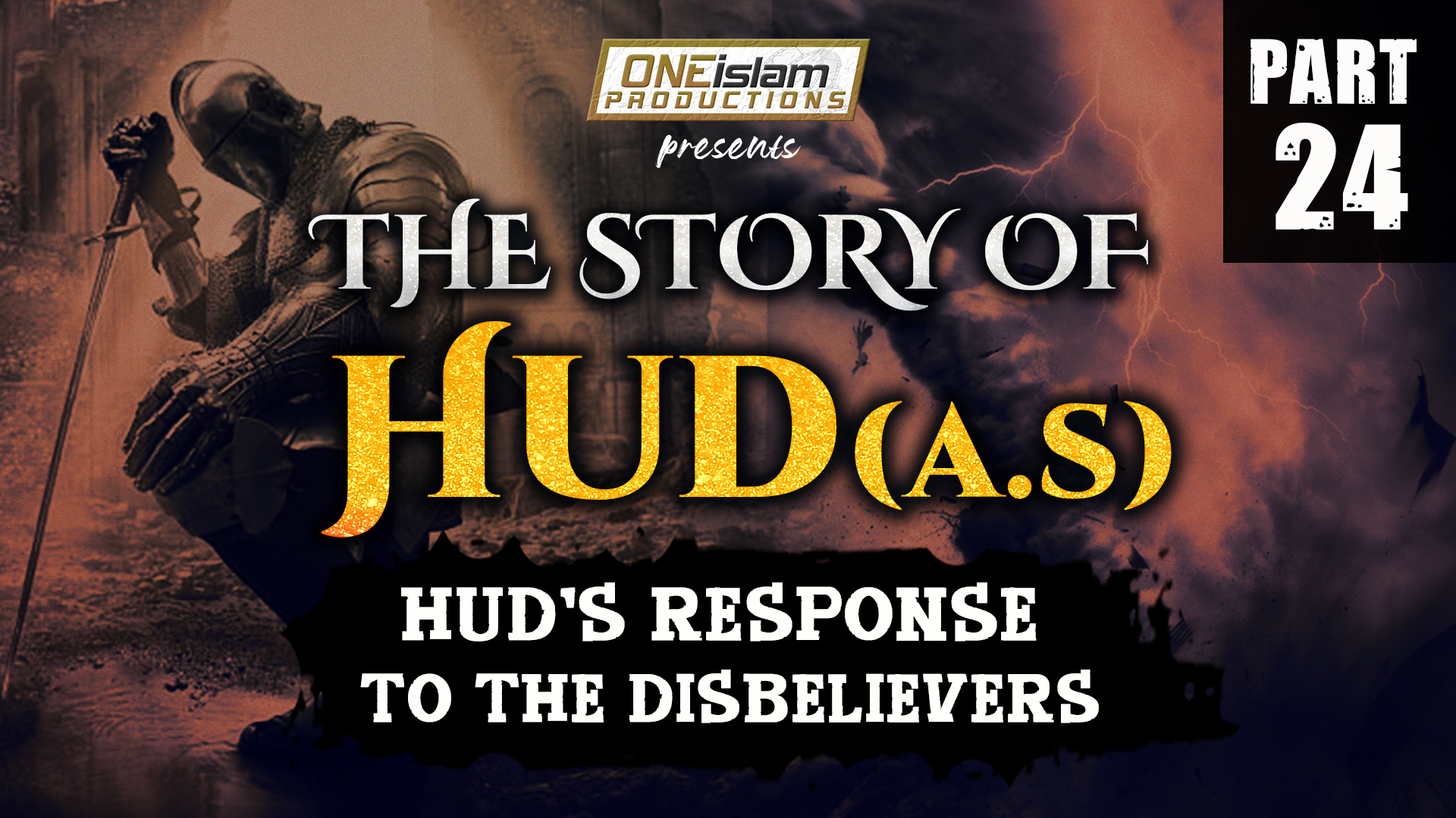Hud's Response To Disbelievers | PART 24