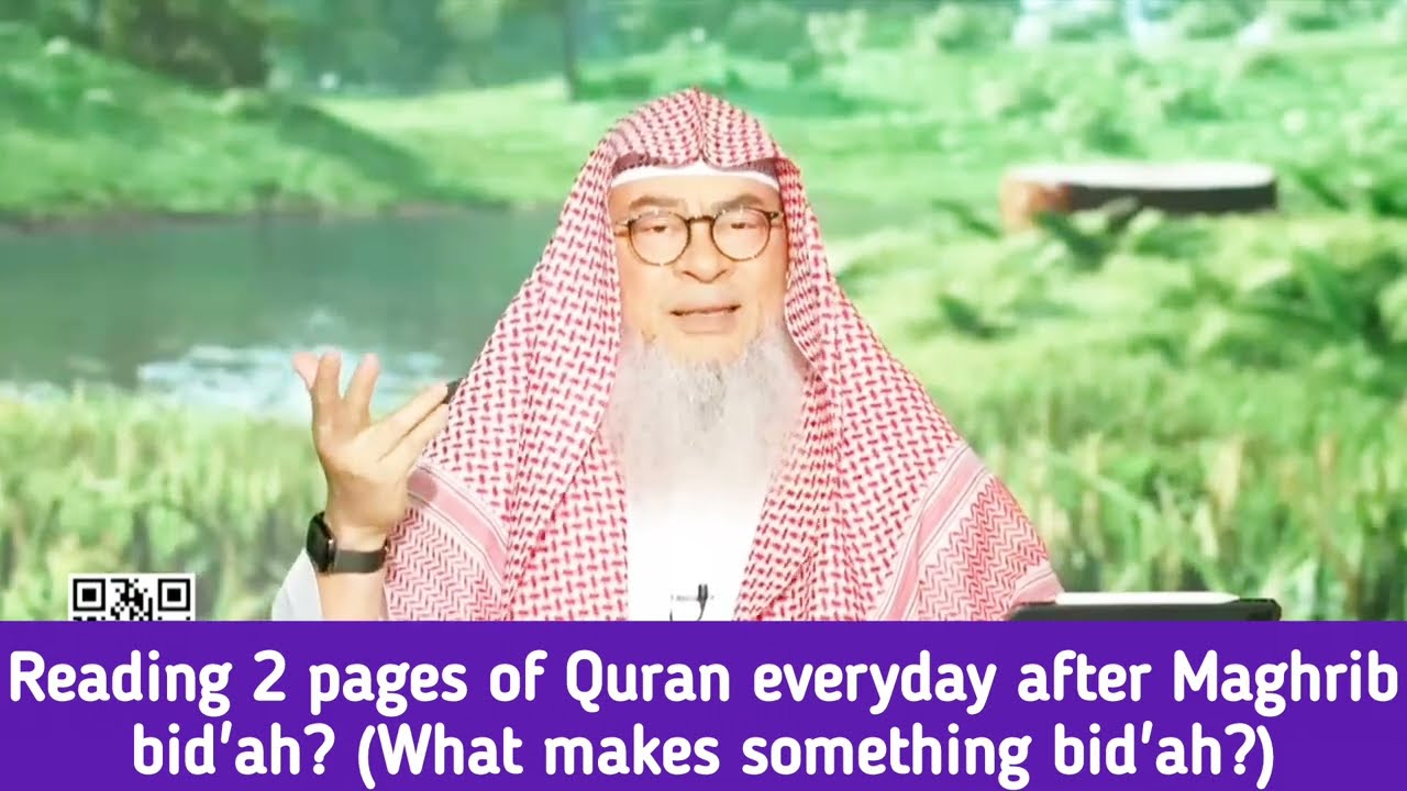 Reading 2 Pages Of Quran Everyday After Maghrib Biddah (Innovation)?